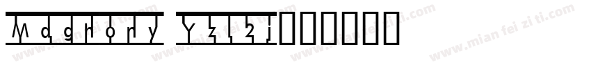 Maghony Yzl2j字体转换
